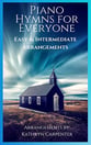 Piano Hymns for Everyone: Easy & Intermediate Arrangements piano sheet music cover